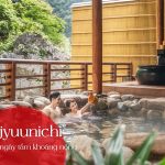 Yu juunichi-10 ngày tắm khoáng nóng chỉ có tại Onsen Quang Hanh